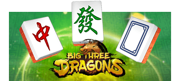 Big Three Dragons